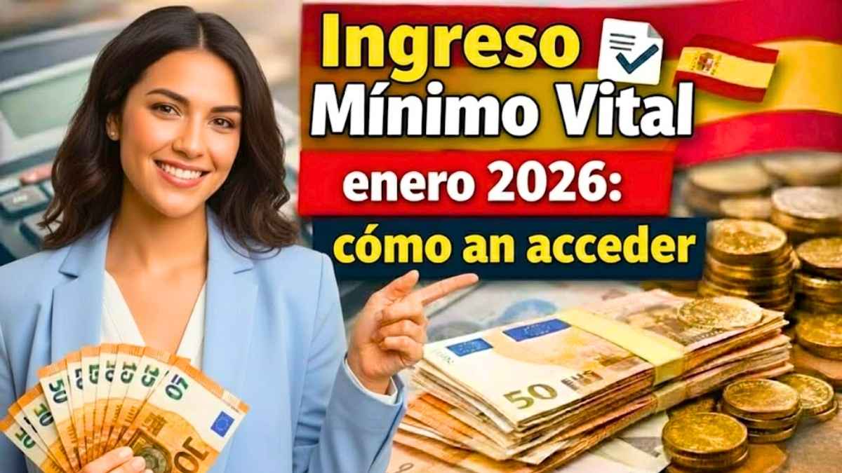 Ingreso Mínimo Vital enero 2026 cómo acceder al beneficio cumplir requisitos y consultar pagos mensuales