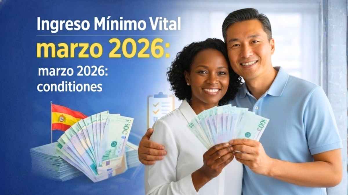 Ingreso Mínimo Vital marzo 2026 condiciones beneficiarios y proceso de solicitud